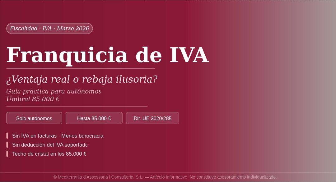 Franquicia de IVA: ventajas e inconvenientes