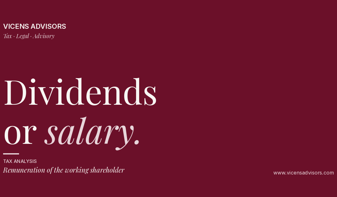 Company and shareholder: dividends or salary?