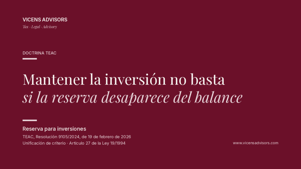 Reserva para inversiones y criterio del TEAC sobre su mantenimiento en balance